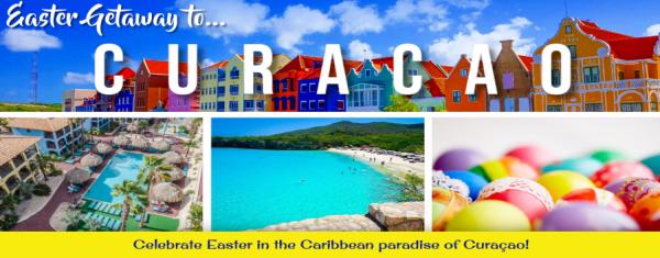 Curacao Easter Getaway 2025